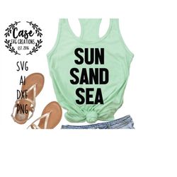 Sun San Sea SVG Cutting File, AI, Dxf and Printable PNG Files | Cricut, Cameo and Silhouette | Beach | Summer | Vacation