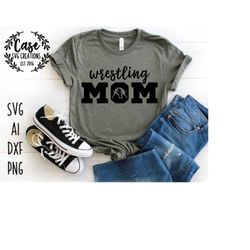 Wrestling Mom SVG Cutting File, AI, Dxf and Printable PNG Files | Cricut and Silhouette | Mom Life | Mama | Wrestle | Wr