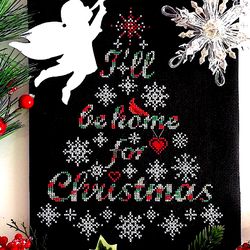 I'LL BE HOME FOR CHRISTMAS cross stitch pattern PDF  by CrossStitchingForFun Instant download