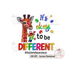 It's Okey To Be Different Autism Giraffe Png, Autism Awareness PNG , Autism Giraffe PNG , Autism Puzzle Piece Sublimatio