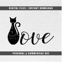 Cat Svg, Cat Love Svg, Animal Svg, Cricut Svg, Cut File Svg, Instant Download