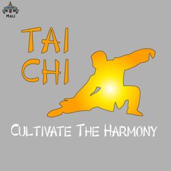 Tai Chi   Cultivate the Harmony Sublimation PNG Download