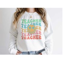 Teacher Smile Face Sweatshirt, Teacher Sweatshirt, Funny Teacher Sweatshirt, Retro Teacher Sweatshirt, Back To School Sw