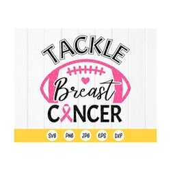 Tackle Breast Cancer svg, Football Cancer Svg, Cheer for the Cure svg,Cancer Survivor svg,Fight Cancer Svg,Instant Downl