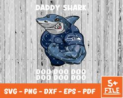 Seattle Seahawks Daddy Shark Nfl Svg , Daddy Shark   NfL Svg, Team Nfl Svg 30
