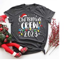 Christmas Crew 2023 Shirt, Family Christmas Crew Shirt, Matching Family Shirt, Christmas Light Shirt