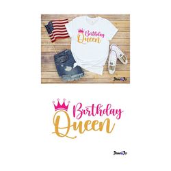 Queen Birthday,Happy Birthday SVG, Birthday SVG, Birthday Party SVG,Happy Birthday cut file,T-Shirt Mug Circut Iron Tran
