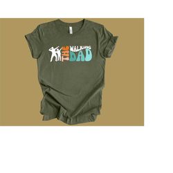 Walking DAD T-Shirt, Father Shirt with Child, Father's Day Gift, Daddy T Shirt, Dad  Shirt, Men Tee, Dad Gift, Funny Dad