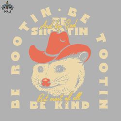 Rootin Tootin Possum  Dark BG Red Be rootin Be tootin Be shootin Be kind Sublimation PNG Download