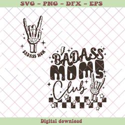 Retro Badass Moms Club Sarcastic Mom SVG Digital File