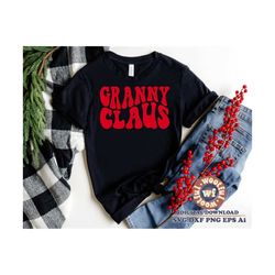 Granny Claus svg, Merry Christmas svg, Nana svg, Holiday svg, Merry and Bright svg, Wavy Letters svg, Svg Dxf Eps Ai Png