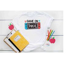 Game On Pre-K Shirt, Boys First Day Of Pre- K Shirt, Preschool Shirt, Preschool Gift, Gamer Back to School Shirt, Kinder