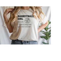 Basketball Girl Shirt, Basketball Shirt, Women Basketball Gift, Women Sport T-Shirt, Basketball Lover Gift, Basketball G