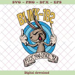 Blink 182 Fuck Your Since 92 SVG Cutting Digital File