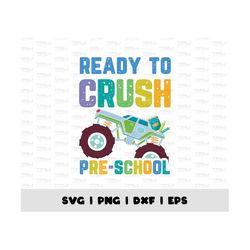 Back To School Preschool Png, Sublimation Design, Monster Truck Png, Boys Back To School Svg, Love School Svg, Teacher P