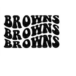 Browns Wavy Stacked Svg, Go Browns Svg, Browns Team, Retro Vintage Groovy Font. Vector Cut file Cricut, Silhouette, Pdf