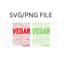 Vegan For The Animals, Retro Design, SVG and PNG