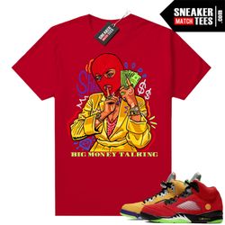What the 5s shirts to match Sneaker Match Tees Red Big Money Talking.jpg