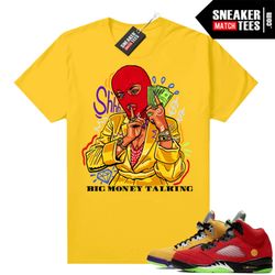 What the 5s shirts to match Sneaker Match Tees Yellow Big Money Talking.jpg