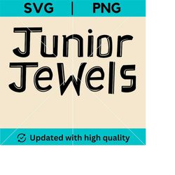 Junior Jewels PNG, Taylor Swift SVG, Digital Clip Art Vector Files | Cricut, Silhouette, Cut Files, Sublimation Print Fi