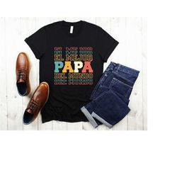 El Mejor Pap Del Mundo Tshirt, Father's Day Gift, Dad Gift, New Shirt for Dad, Husband Gift, Funny Father's Day Gift