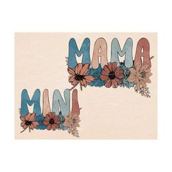 Mama and Mini Floral Boho Bundle PNG sublimation Design Download, floral mama png, png for moms, mama sublimation design