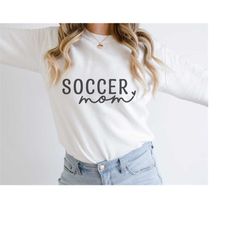 Soccer mom svg design, Soccer Mama svg, Soccer shirt, Soccer love - Digital Download svg, SVG for Cricut and Silhouette,