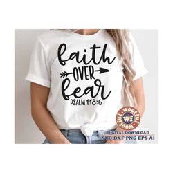 Faith over Fear svg, Christian svg, Jesus svg, God svg, Religious quote, Religious saying, Faith svg, Svg Dxf Eps Ai Png