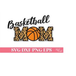 Basketball Mom Leopard Print SVG PNG, Basketball Mom Shirt SVG, Basketball Mama Svg, Basketball Clip Art Png, Animal Pri