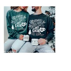 Comfort Colors Old Fashion Sleigh Rides Hot Cocoa Sweatshirt, Family Christmas Sweater, Couple Christmas Sweater, Hot Ch
