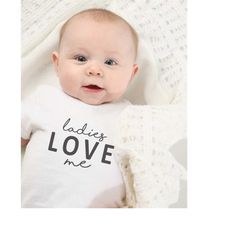 ladies love me svg png pdf, baby valentine shirt, my first valentine, cute baby shirt, valentine kid svg, baby shower sv