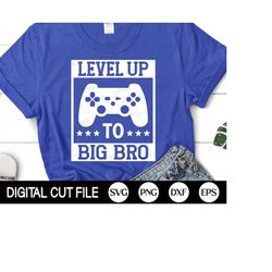 big bro video game svg, level up to big bro, big brother games, kids shirt design, newborn baby boy, gift for big bro, s