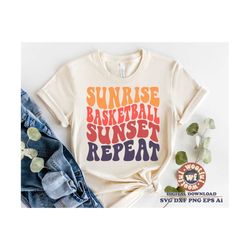 Sunrise Basketball Sunset Repeat svg, Basketball Vibes svg, Basketball Mom svg, Wavy Letters svg, Svg Dxf Eps Ai Png Sil