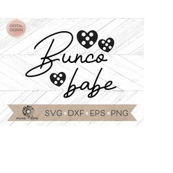 Bunco Babe svg - Bunco cricut cut file - Bunco Silhouette cut file - Bunco svg
