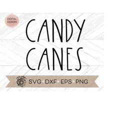Candy Canes svg - Christmas word SVG - Christmas cut file