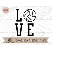 love volleyball svg - volleyball dxf, eps, png, cut file - volleyball cricut svg - volleyball silhouette cut file - voll