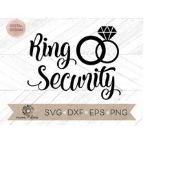 Ring Security svg - Wedding svg - ring bearer svg - Cricut cut file - Silhouette cut file