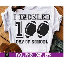 I Tackled 100 Day Of School Svg, Football Boy 100th Day School Svg, 100 Day Y'all Svg, Sport Svg, Football Lover Svg, Te