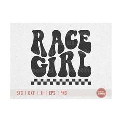 Race Girl svg, Moto Girl svg, Race Life svg, Racing svg, Racing Vibes, Racing Fan svg, Wavy Letters, Svg Dxf Eps Ai Png