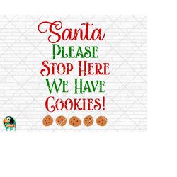 Santa Please Stop Here svg, Santa svg, Believe svg, Merry Christmas svg, Winter svg, Christmas Decor svg, Cut File, Cric