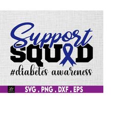 Diabetes Awareness Svg, Awareness Svg Cricut Sublimation Design, Support Squad Svg, Blue Ribbon Svg,