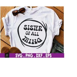 Sister Of All Thing Svg, Cat In The Hat Svg, Sister Svg, The Thing Svg, Family Svg, The Thing Svg