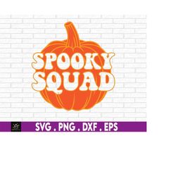 Spooky Squad, Halloween svg, Kids Halloween SVG, Spooky svg, Spooky svg, Trick Or Treat svg, Cute Halloween,Cut File for