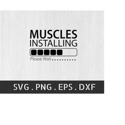 Muscles Installing SVG, muscles svg, strong man svg, skinny man svg, funny t shirt design, Muscles Installing png