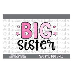 Big Sister Svg, Big Sister Shirt Svg, Big Sister Png, Promoted to Big Sister Svg, Big Sister Again Svg, Big Sis Svg, Big