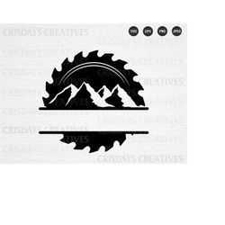 wood saw blade svg| logger svg| wood blade svg| wood saw blade with mountains| lumberjack svg , png, vector, clipart, cu