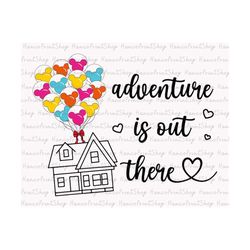 Adventure Is Out There Svg, Magical House Svg, Balloon House Svg, Adventure House Svg, Balloons Svg, Family Trip Shirt S