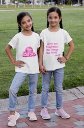 barbie shirt, barbie quote ,barbie tee, girls tee, back to school, live and imagination can change the world, barbie mov
