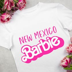 new mexico barbie unisex tee, barbie unisex shirt, new mexico barbie shirt, barbie color shirt, new mexico shirt women,