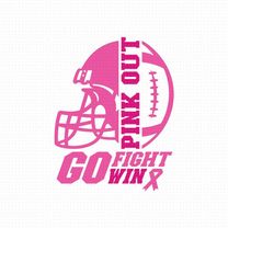 Pink Out Svg, Png, Eps, Pdf Files, Go Fight Win Svg, Go Fight Win Png, Breast Cancer Football Svg, Football Breast Cance